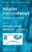 Adoptive Immunotherapy : Methods And Protocols cover