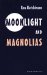 Moonlight & Magnolias cover