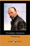 The Amateur Cracksman [Click for larger image]