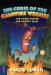The Curse of the Campfire Weenies : And Other Warped and Creepy Tales cover