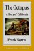 Octopus : A Story of California cover