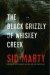 The Black Grizzly of Whiskey Creek cover