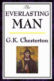 The Everlasting Man [Click for larger image]