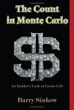 The Count $ in Monte Carlo : An Insider's Look at Casino Life [Click for larger image]