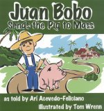 Juan Bobo Sends the Pig to Mass [Click for larger image]
