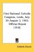 First National Catholic Congress, Leeds, July 29-August 2, 1910 : Official Report cover
