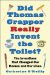 Did Thomas Crapper Really Invent the Toilet? : The Inventions That Changed Our Homes and Our Lives cover