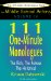 111 One-Minute Monologues : The Rich, the Famous, the Historical cover