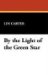 By the Light of the Green Star cover