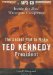 The Secret Plot to Make Ted Kennedy President : Inside the Real Watergate Conspiracy cover
