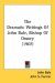 The Dramatic Writings Of John Bale, Bishop Of Ossory cover