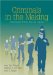 Criminals in the Making : Criminality Across the Life Course cover