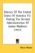 History Of The United States Of America : During the Second Administration of James Madison cover
