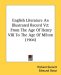 English Literature, An Illustrated Record : From the Age of Henry VIII to the Age of Milton cover