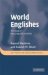 World Englishes : The Study of New Linguistic Varieties cover