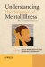Understanding The Stigma of Mental Illness : Theory and Interventions cover
