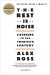 The Rest Is Noise : Listening to the Twentieth Century cover