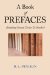 A Book of Prefaces : Including Conrad, Dreiser & Huneker cover