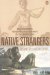  Native Strangers: Beachcombers, Renegades, And Castaways in the South Seas