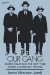 Our Gang : Jewish Crime and the New York Jewish Community, 1900-1940 cover