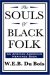 The Souls of Black Folk, An African American Heritage Book cover