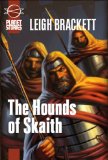 The Book of Skaith : The Hounds of Skaith [Click for larger image]