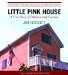 Little Pink House : A True Story of Defiance and Courage cover