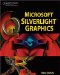 Microsoft Silverlight Graphics cover