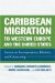 Caribbean Migration to Western Europe and the United States : Essays on Incorporation, Identity, and Citizenship cover