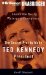 The Secret Plot to Make Ted Kennedy President : Inside the Real Watergate Conspiracy cover