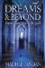 Dreams & Beyond : Finding Your Way in the Dark cover