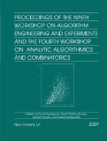 Proceedings of the Ninth Workshop on Algorithm Engineering and Experiments and the Fourth Workshop on Analytic Algorithmics and Combinatorics [Click for larger image]