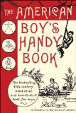 The American Boy's Handy Book [Click for larger image]
