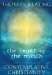 The Heart of the World : An Introduction to Contemplative Christianity cover