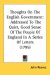 Thoughts On The English Government : Addressed to the Quiet, Good Sense of the People of England in a Series of Letters cover