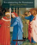 Reconstructing the Renaissance : "Saint James Freeing Hermogenes" by Fra Angelico [Click for larger image]