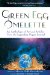 Green Egg Omelette : An Anthology of Art and Articles from the Legendary Pagan Journal cover