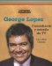 George Lopez : Comediante Y Estrella De TV / Comedian and TV Star cover