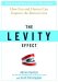 The Levity Effect : Why It Pays to Lighten Up cover