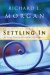 Settling In : My First Year in a Retirement Community cover