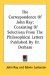 The Correspondence Of John Ray: Consisting of Selections from the Philosophical Letters Published by Dr. Derham