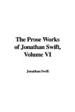 The Prose Works of Jonathan Swift VI [Click for larger image]
