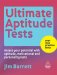 Ultimate Aptitude Tests : Assess Your Potential With Aptitude, Motivational and Personality Tests cover