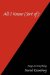 All I Know (Sort of) : Essays on Everything cover