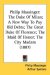 Philip Massinger : The Duke of Milan; a New Way to Pay Old Debts; the Great Duke of Florence; the Maid of Honor; the City Madam cover