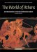 The World of Athens : An Introduction to Classical Athenian Culture cover