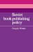 Soviet Book Publishing Policy cover