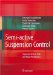 Semi-active Suspension Control : Improved Vehicle Ride and Road Friendliness cover