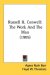  Russell H. Conwell: The Work and the Man