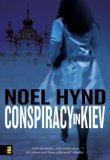 Conspiracy in Kiev [Click for larger image]